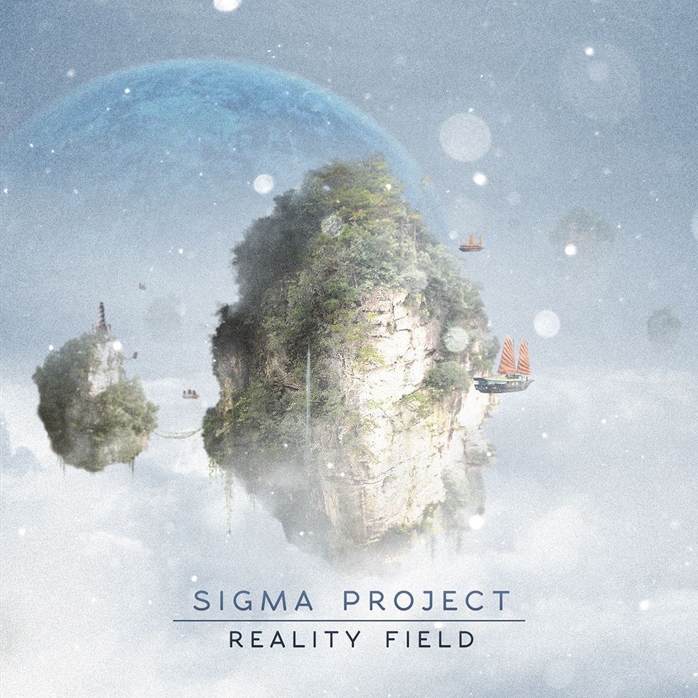 SIGMA PROJECT releases “Reality Field”